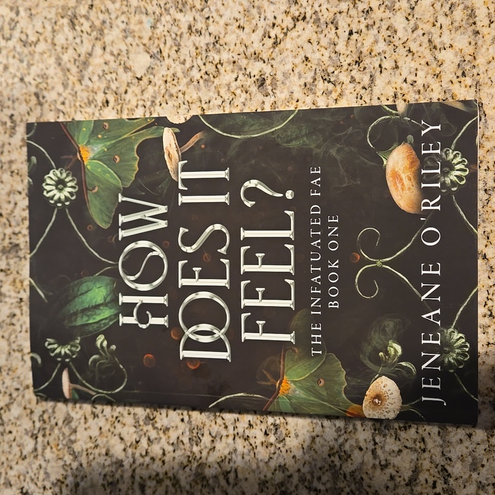 How Does it Feel Paperback - Infatuated Fae #1